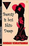 Beauty is but Skin Deep (Romantic Shorts Book 2)