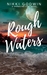 Rough Waters