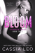 Bloom (Evergreen, #3) by Cassia Leo