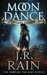 Moon Dance (Deluxe Edition) by J.R. Rain