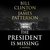 The President is Missing by Bill Clinton