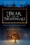 The Bear and the Nightingale (Winternight Trilogy, #1)