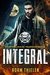 Integral (Visceral #1) by Adam Thielen
