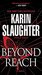 Beyond Reach (Grant County, #6) by Karin Slaughter