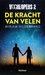 De kracht van velen (Voorlopers, #2) by Mirjam Hildebrand