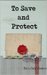 To Save and Protect: A Pride and Prejudice Variation