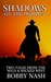 Shadows on the Horizon Two Tales From The Wild & Wicked West! by Bobby Nash