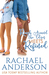 Rough Around the Edges Meets Refined (Meet Your Match, #2) by Rachael Anderson