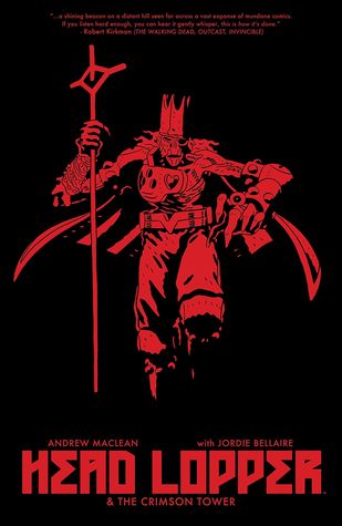 Head Lopper, Vol. 2: Head Lopper and the Crimson Tower
