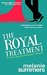 The Royal Treatment (The Crown Jewels Romantic Comedy #1) by M.J. Summers