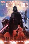 The Shu-Torun War (Star Wars: Darth Vader #3)