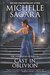Cast in Oblivion (The Chronicles of Elantra, #14) by Michelle Sagara