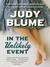 In the Unlikely Event by Judy Blume