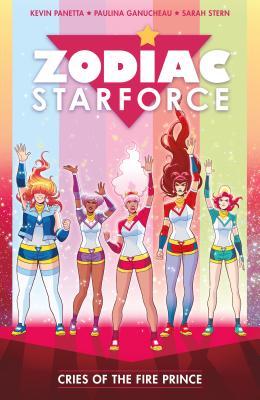 Zodiac Starforce Volume 2: Cries of the Fire Prince