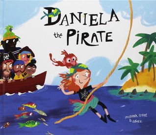 Daniela the Pirate por Susanna Isern