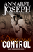 Dangerous Control (Dark Dominance, #3) by Annabel Joseph
