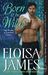 Born to Be Wilde (The Wildes of Lindow Castle, #3) by Eloisa James
