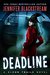 Deadline (Blood Trails, #1) by Jennifer Blackstream