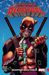 Despicable Deadpool, Vol. 1 Deadpool Kills Cable by Gerry Duggan
