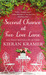 Second Chance at Two Love Lane by Kieran Kramer