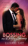 Bossing My Dirty Enemy