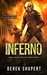 Inferno A Post-Apocalyptic Survival Thriller (Book 2 in the Ballistic Mech Series) by Derek Shupert