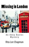 Missing in London (Anna Davies Mystery Book 3)