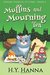 Muffins and Mourning Tea (Oxford Tearoom Mysteries #5) by H.Y. Hanna