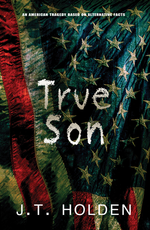 True Son by J.T. Holden