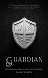 Guardian (Guardian Saga, Prequel B)