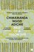 Half of a Yellow Sun by Chimamanda Ngozi Adichie
