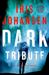 Dark Tribute (Eve Duncan, #24) by Iris Johansen