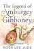 The Legend of Amburgey Gibboney (BloomSpoons Adventures Book 1) by Rosa Lee Jude