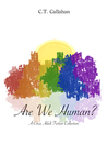 Are We Human?