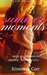Summer Moments... when moments make memories by Kimelene Carr