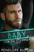 Baby for the Brute A Fake Boyfriend Romance by Penelope Bloom