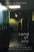 Land of July A Real Life Scandal of Sex & Social Media at a Connecticut High School by Robert M. Marchese