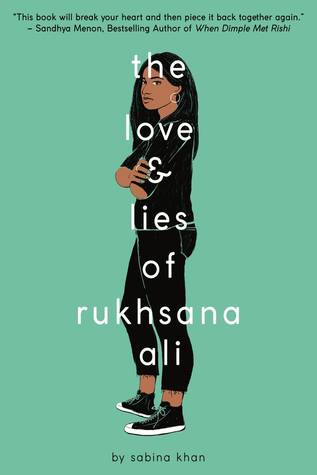 The Love & Lies of Rukhsana Ali by Sabina Khan