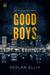 Good Boys (The Solomon Mysteries, #1) by Keelan Ellis