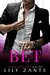 The Bet (Indecent Intentions Book 1) by Lily Zante