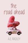 The Road Ahead