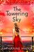 The Towering Sky (The Thousandth Floor, Book 3) by Katharine McGee
