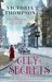 City of Secrets (Counterfeit Lady, #2) by Victoria Thompson