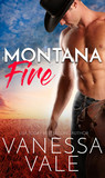 Montana Fire (Small Town Romance, Book 1)