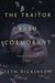 The Traitor Baru Cormorant (The Masquerade, #1) by Seth Dickinson