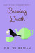 Brewing Death (Auntie Clem's Bakery #5) by P.D. Workman