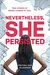 Nevertheless, She Persisted True Stories of Women Leaders in Tech by Pratima Rao Gluckman