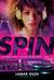 Spin by Lamar Giles