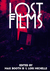 Lost Films by Max Booth III