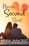 Never Second Best